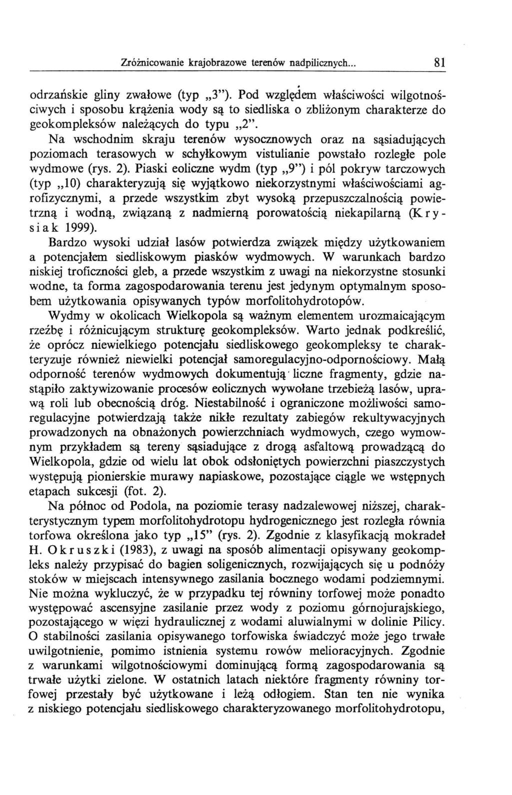 Zróżnicowanie krajobrazowe terenów nadpilicznych... 81. odrzańskie gliny zwałowe (typ,,3").