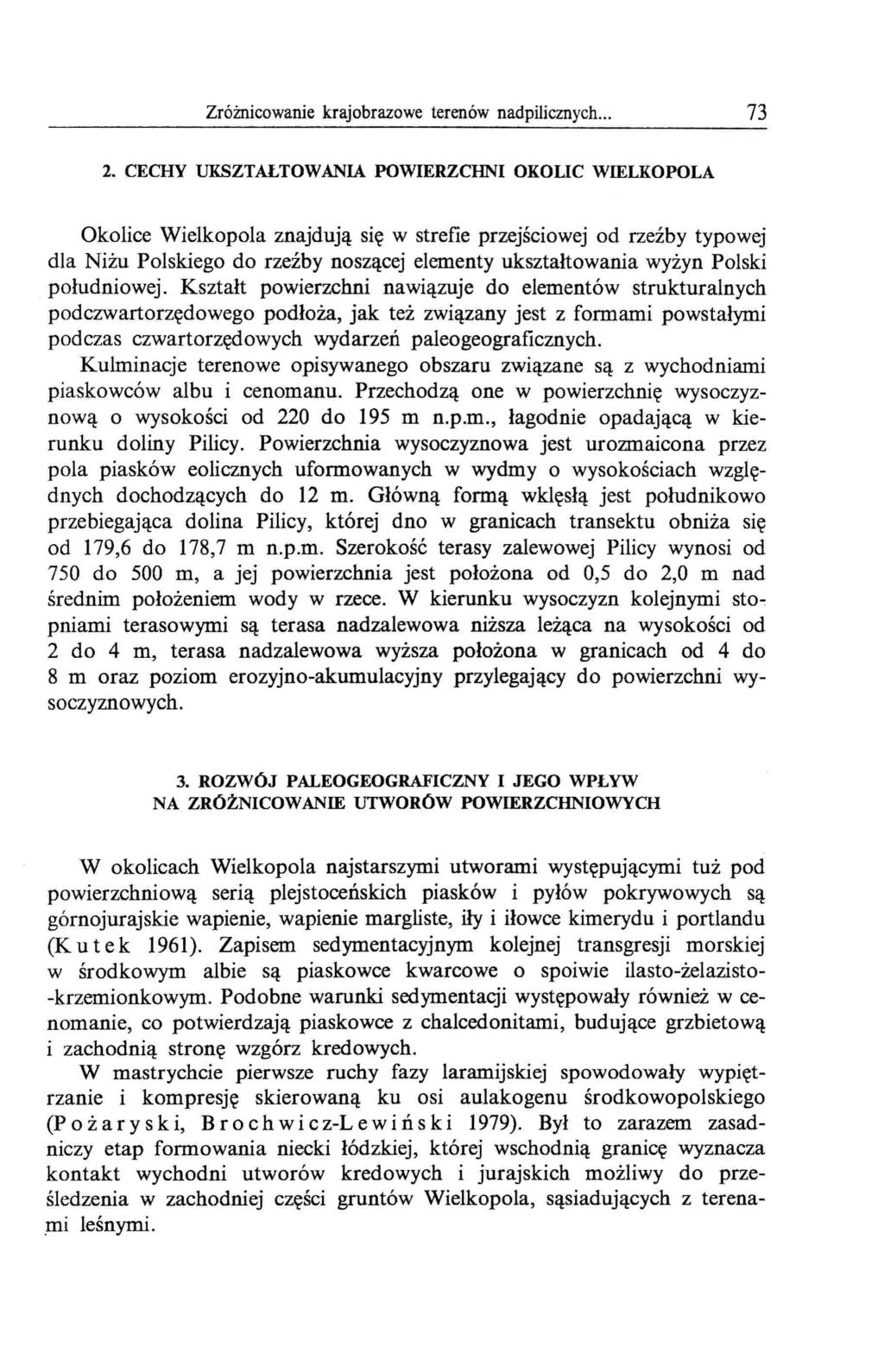Zróżnicowanie krajobrazowe terenów nadpilicznych... 73 2.