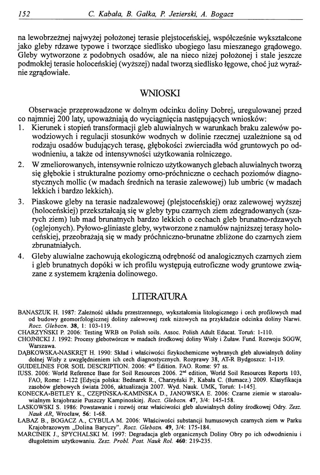 152 C. Kabała, B. Gałka, P Jezierski, A.