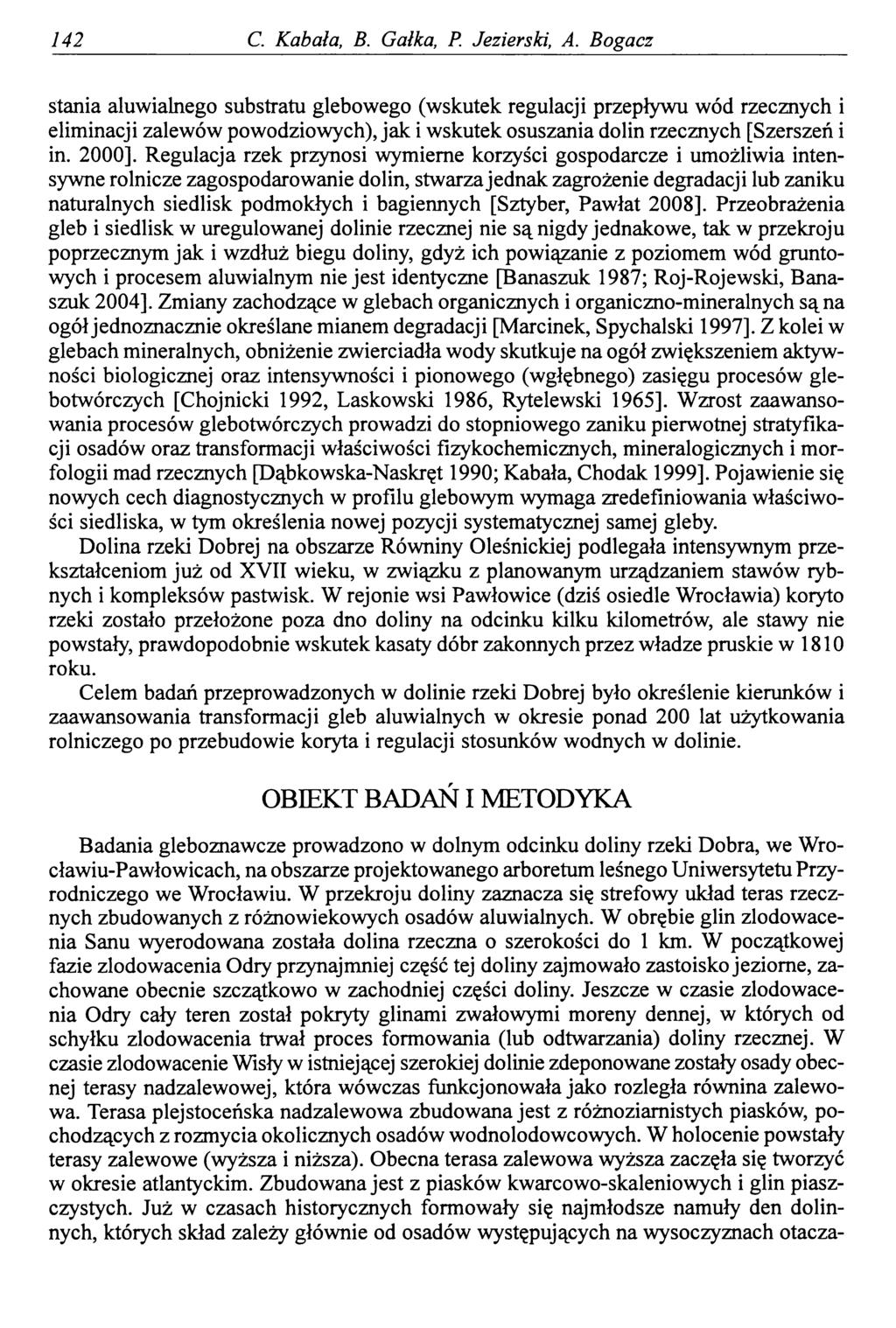 142 C. Kabała, B. Gałka, P Jezierski, A.