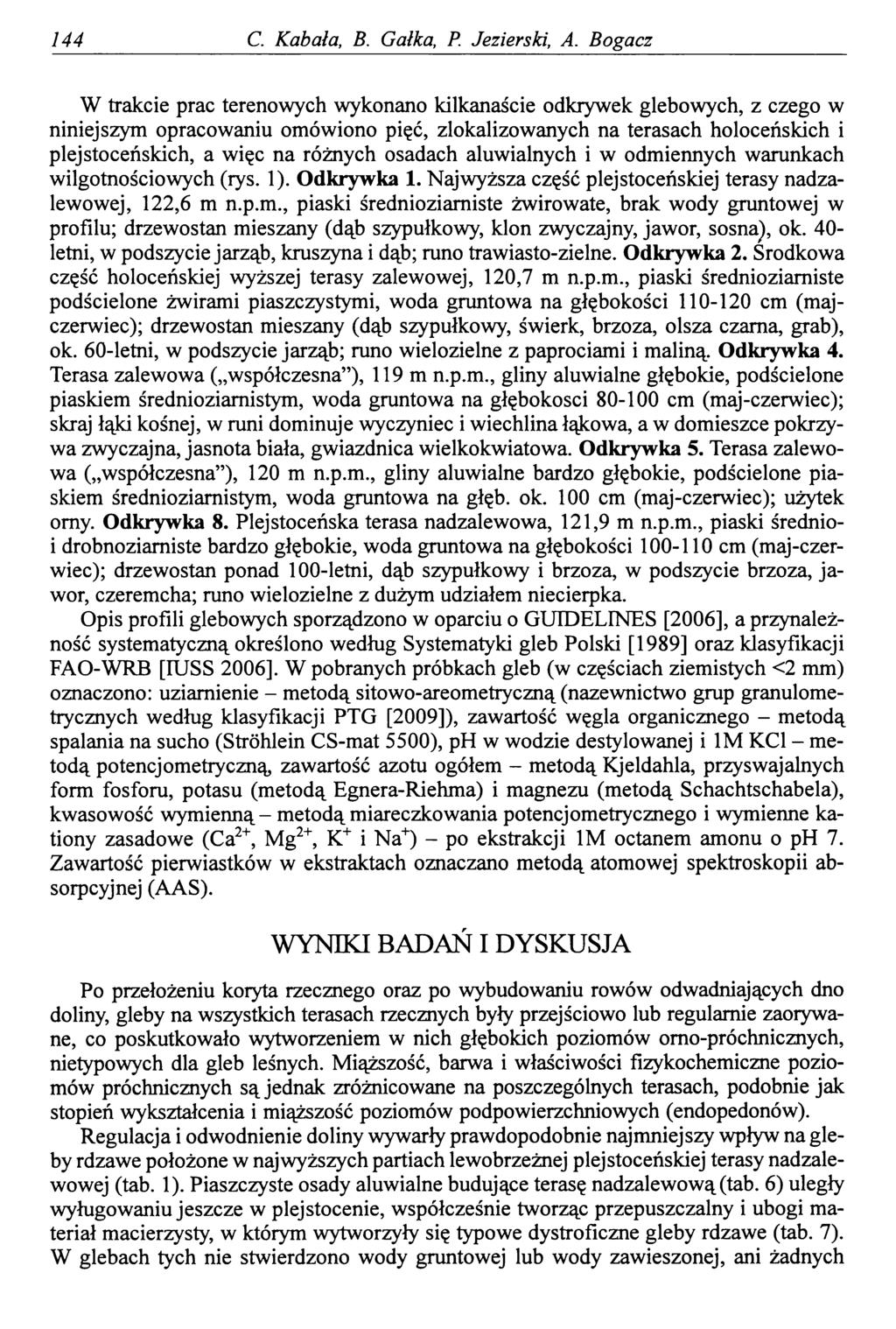144 C. Kabała, B. Gałka, P. Jezierski, A.