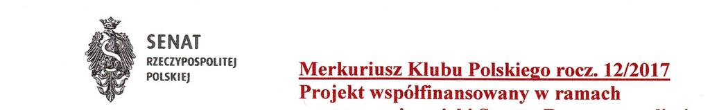 11-ego listopada bowiem, przypomnimy sobie kolejną, wręcz mistyczną już 99 rocznicę powstania państwa polskiego, do którego pośrednio przyczynił się również jeden z najoryginalniejszych malarzy