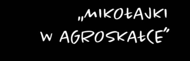 oferta GRUDZIEŃ MIKOŁAJKI W AGROSKAŁCE Słodki poczęstunek (ciastka, cukierki, pączki, herbata) dla dzieci i bufet kawowy dla opieki Wizyta w Zwierzyńcu Pod Skałką największy prywatny Zwierzyniec w