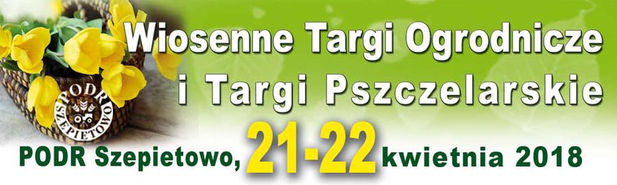 Wiosenne Targi Ogrodnicze i Targi Pszczelarskie W najbliższy weekend 21-22 kwietnia w Szepietowie odbędą się Wiosenne Targi Ogrodnicze i Targi Pszczelarskie. Program Sobota 21 kwietnia 2018 r. 9.