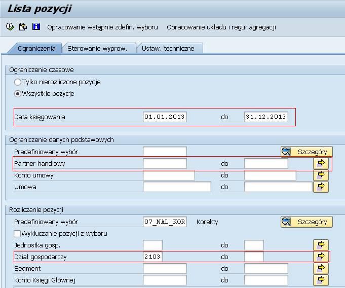 3. Po wybraniu wariantu raportu wprowadź jego parametry. Nazwa pola Data księgowania Partner handlowy Dział gospodarczy Opis Wstaw zakres dat księgowania, z jakiego analizujesz wystawione korekty.