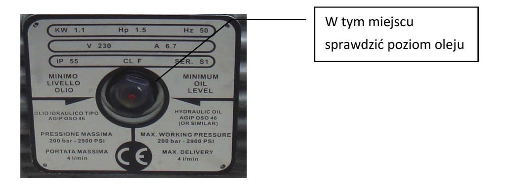 Po 100 godzinach pracy należy sprawdzić ilość oleju hydraulicznego w