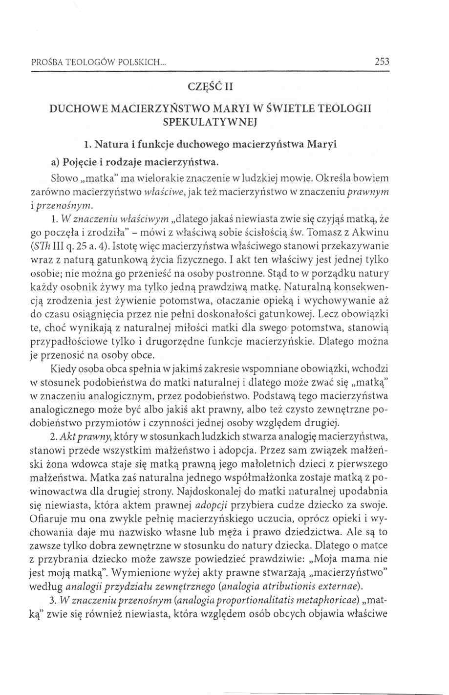 PROŚBA TEOLOGÓW POLSKICH 253 CZĘŚĆ II D U C H O W E M ACIERZYŃSTW O M ARYI W ŚW IETLE TEOLOGII SPEKULATYW NEJ 1.