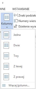 Aby ustawić opcje kolumn wybierz z polecenia Kolumny/Więcej kolumn, pojawi się okno dialogowe Kolumny.