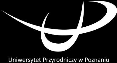 UNIWERSYTET PRZYRODNICZY W POZNANIU KATEDRA BIOTECHNOLOGII I MIKROBIOLOGII ŻYWNOŚCI dr hab. inż. Anna Olejnik Katedra Biotechnologii i Mikrobiologii Żywności ul.