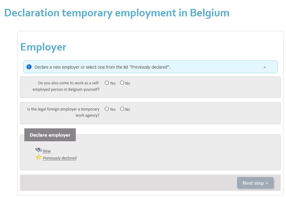 Deklaracja tymczasowego zatrudnienia w Belgii Pracodawca Zadeklaruj nowego pracodawcę lub wybierz jednego z listy Wcześniej zadeklarowany".