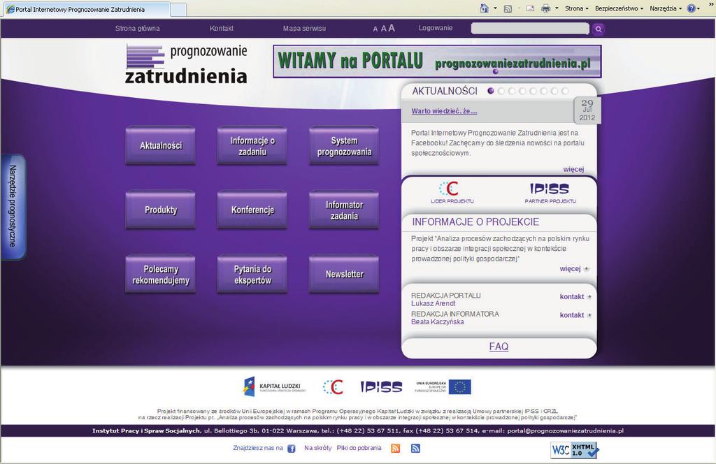 PORTAL INTERNETOWY Portal został oficjalnie uruchomiony 30 kwietnia 2012 r.