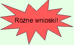 Semantyka: świat zamknięty kontra świat otwarty Przykład Zamknięty świat (bazy danych, programowanie logiczne) brak informacji jest informacją negatywną (jeżeli nie możemy udowodnić prawdziwości