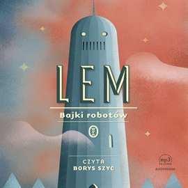 KM/362 Lem Stanisław / Bajki robotów