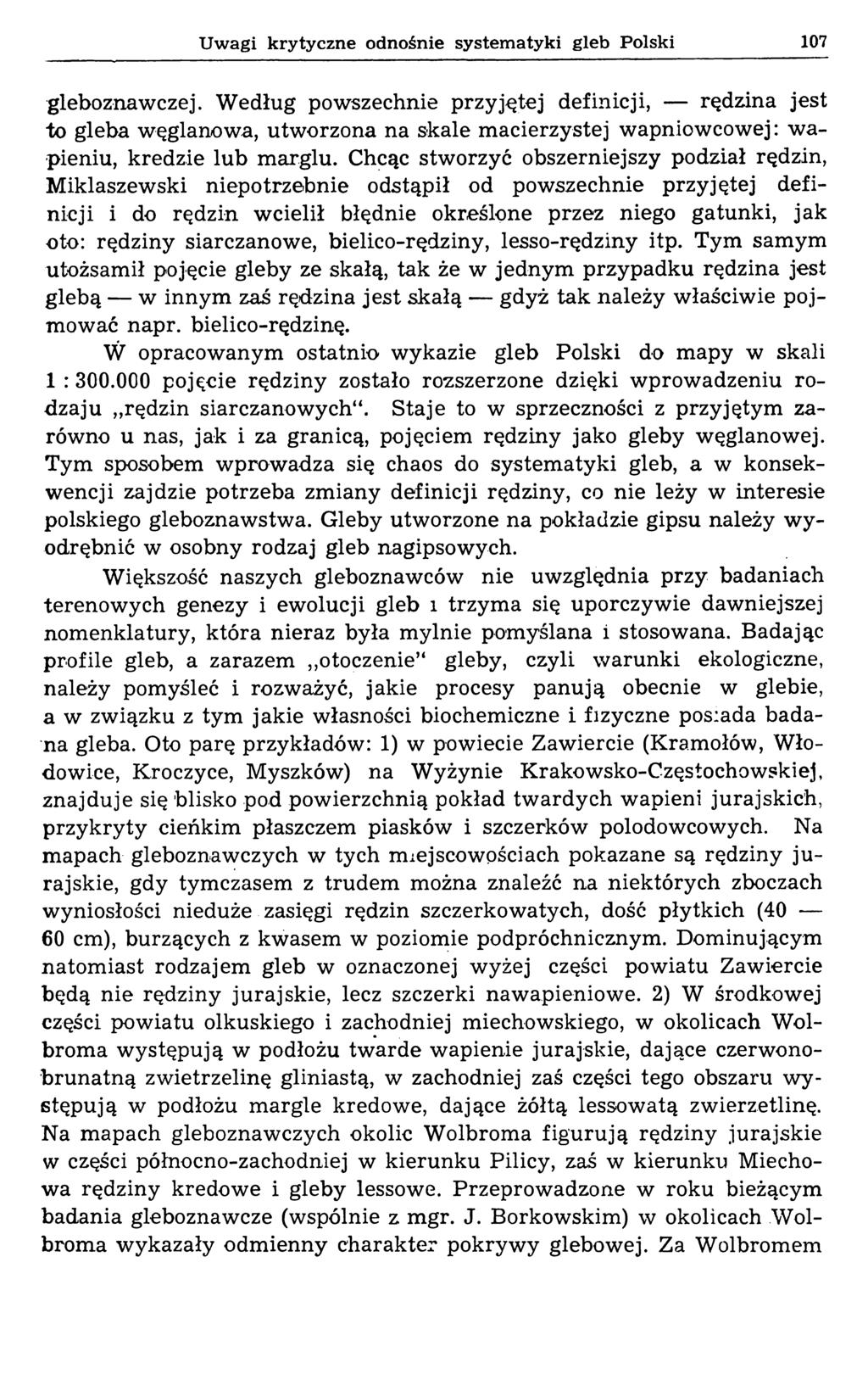 Uwagi krytyczne odnośnie systematyki gleb Polski 107 gleboznawczej.