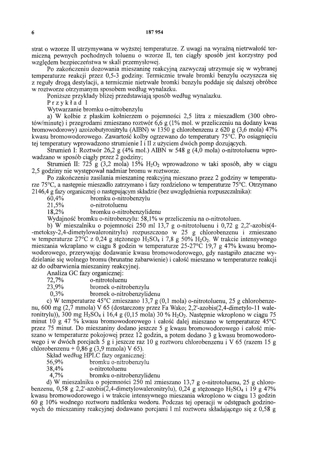 6 187 954 strat o wzorze II utrzymywana w wyższej temperaturze.