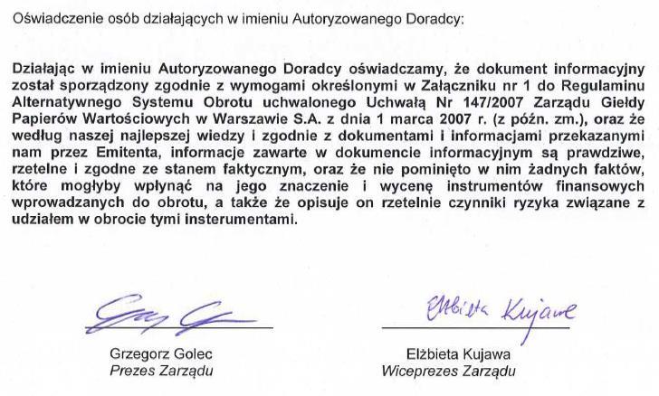 Autoryzowany Doradca Firma: Forma prawna: Adres siedziby: Kraj siedziby; Rubicon Partners Corporate Finance Spółka Akcyjna Spółka akcyjna ul.