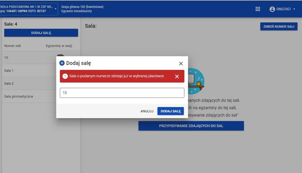 W przypadku wprowadzenia numeru sali, który już istnieje, pojawi się komunikat: Sala o podanym numerze istnieje już w wybranej placówce 4.
