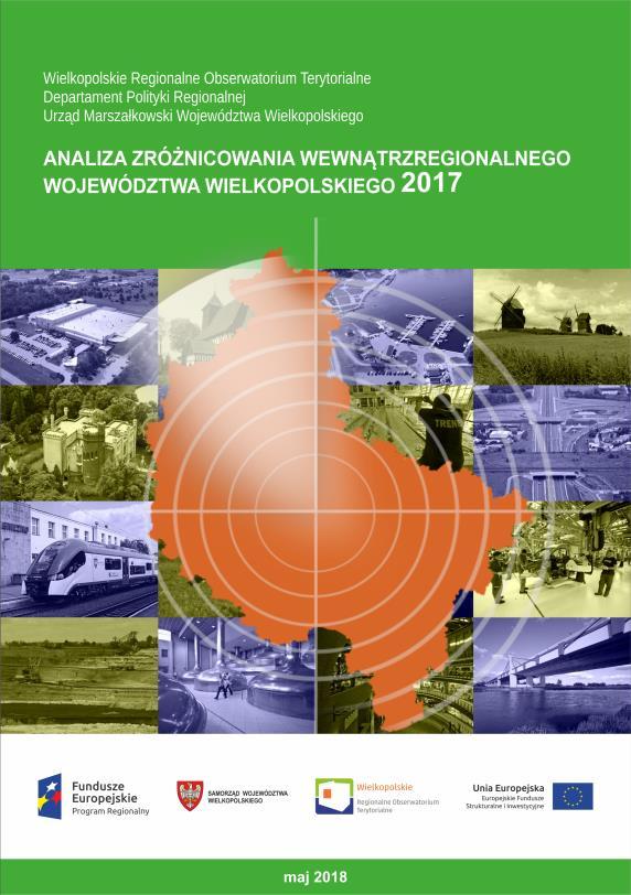 SYTUACJA SPOŁECZNO-GOSPODARCZA WIELKOPOLSKI POŁUDNIOWEJ Na podstawie opracowania własnego WROT pn.