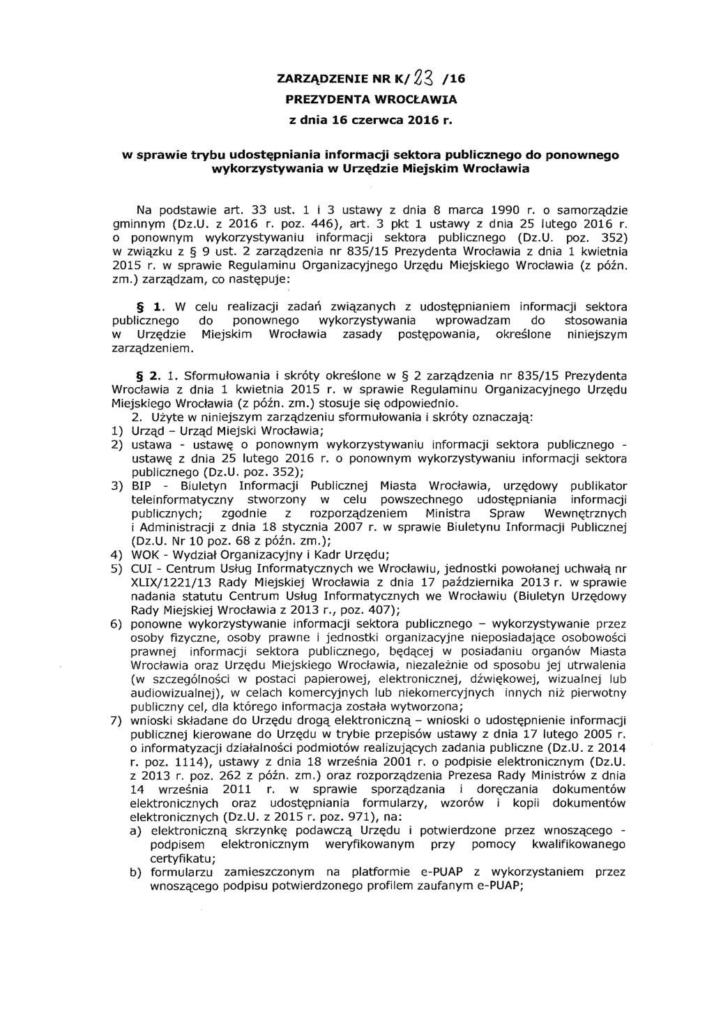 ZARZĄDZENIE NR K/ 23 /16 PREZYDENTA WROCŁAWIA z dnia 16 czerwca 2016 r.