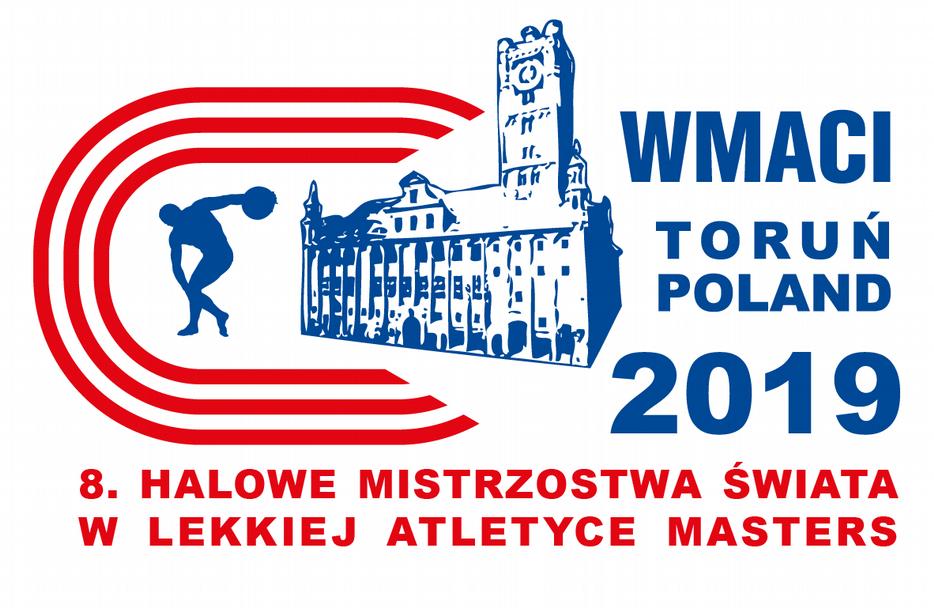 8. Halowe Mistrzostwa Świata w Lekkiej Atletyce Masters Toruń 24-30.03.2019 r. Zgłoszenia reprezentantów Po