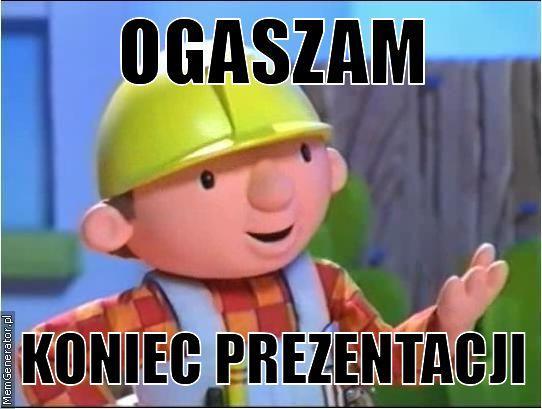 DZIĘKUJEMY ZA UWAGĘ D Z I Ę K U J E M Y