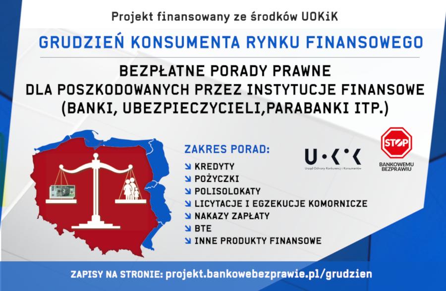 grudnia 2018 r. Każdy konsument, który zechce skorzystać z porady, powinien wejść na stronę https://projekt.bankowebezprawie.