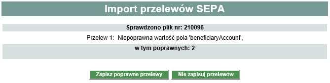 Rozdział 5 Opis f importu i eksportu danych W przypadku wystąpienia błędów w pliku z danymi przelewów system poinformuje o tym fakcie stosownymi komunikatami.