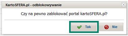 1 W celu potwierdzenia blokady portalu kartowego należy wybrać Tak (Rysunek 5.2). Rysunek 5.