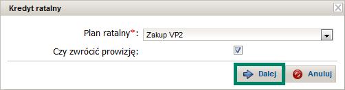 Plan ratalny i kliknij Dalej (5).