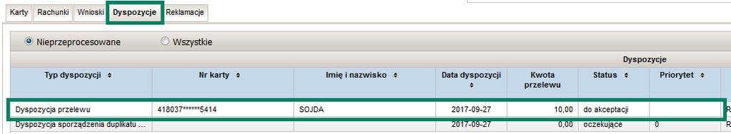 wyświetlonym na górze ekranu (4) oraz pojawieniem się dyspozycji w zakładce Dyspozycje