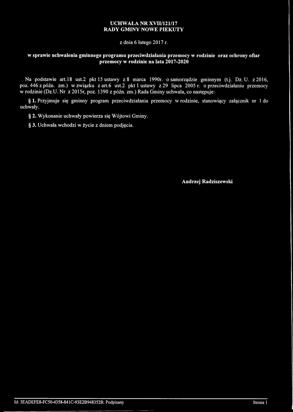 2017-2020 Na podstawie art.18 ust.2 pkt 15 ustawy z 8 marca 1990r. o samorządzie gminnym (t.j. Dz. U. z 2016, poz. 446 z późn. zm.
