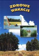 2. Bezpieczne i Zdrowe Wakacje. Kampania skierowana była głównie do dzieci, młodzieży, i ich rodziców oraz opiekunów i wychowawców na koloniach i obozach.