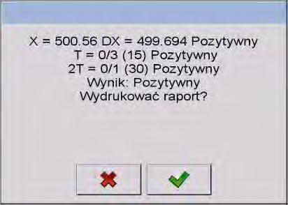 Natomiast naciśnięcie przycisku spowoduje powrót do okna ustawień modu pracy < KTP> bez wydrukowania raportu.
