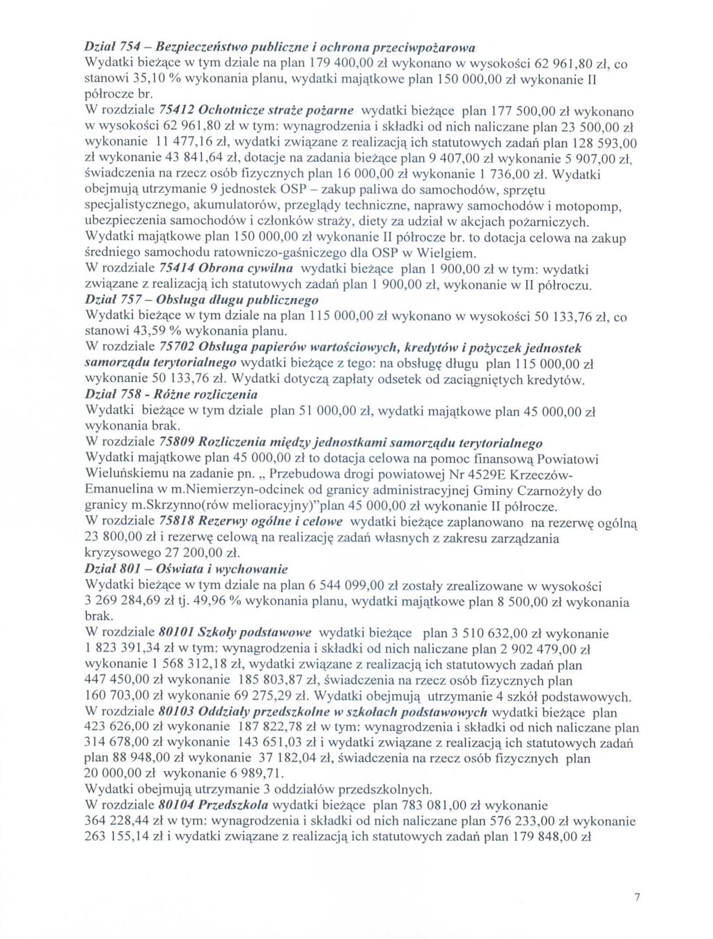Dzl 754 - Bezpeczentw publczne chrn przecwpzrw Wydtk bezce w tym dzle n pln 79 4 zl wyknn w wykc 62 96, zl, c tnw 35, % wyknn plnu, wydtk mj^tkwe pln 5 zl wyknne II plrcze br.