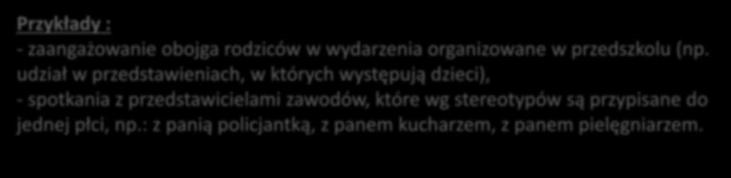 2. WNIOSEK O DOFINANSOWANIE PROJEKTU ZAWIERA DZIAŁANIA, ODPOWIADAJĄCE NA ZIDENTYFIKOWANE BARIERY RÓWNOŚCIOWE W OBSZARZE TEMATYCZNYM INTERWENCJI I/LUB ZASIĘGU ODDZIAŁYWANIA PROJEKTU.