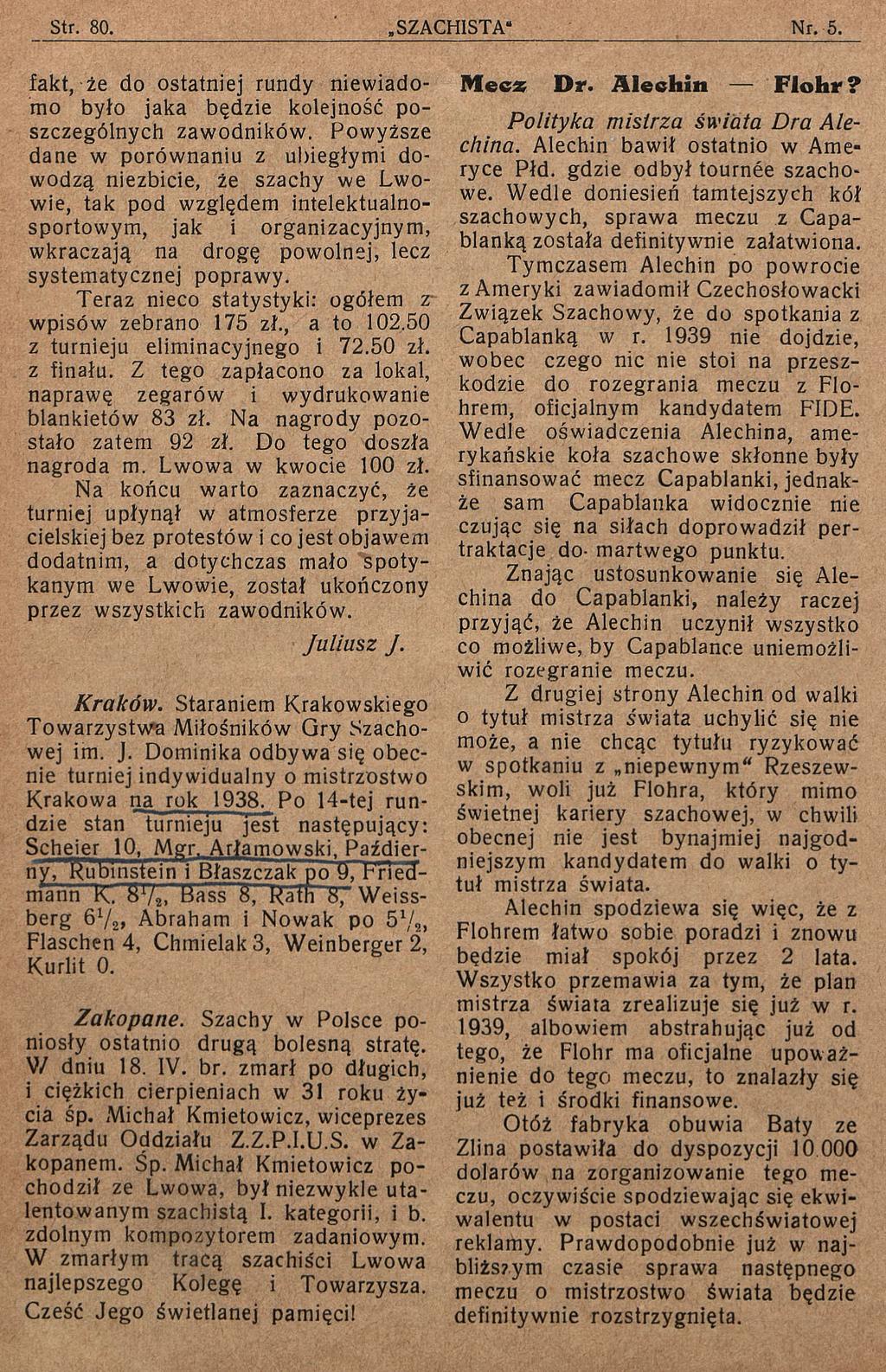 fakt, że do ostatniej rundy niewiadomo było jaka będzie kolejność poszczególnych zawodników.