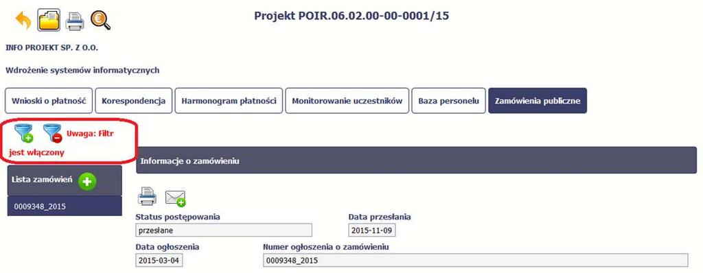 Aby usunąć filtr, należy wybrać funkcję Wyczyść filtr 9.5.