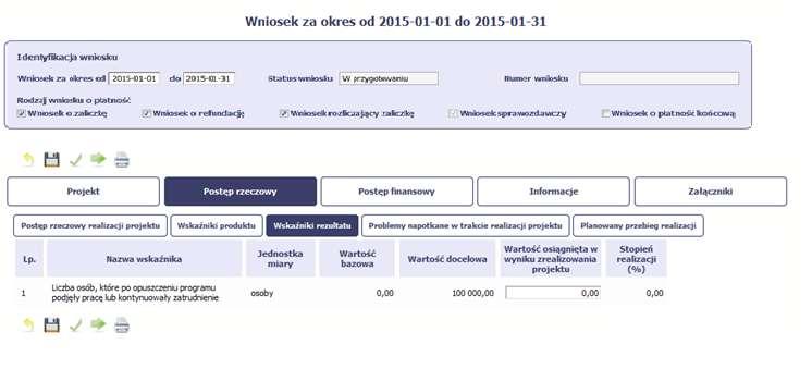 Kolumny prezentowane we wniosku są analogiczne jak dla wniosku współfinansowanego z