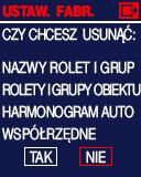 Można wprowadzić tylko współrzędne obszaru nieco przekraczające obszar POLSKI. Współrzędne służą do wyznaczania wschodów i zachodów słońca USTAWIENIA FABRYCZNE Procedura jest nieodwracalna.