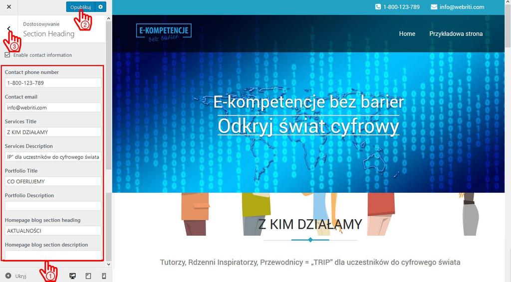 [25/45] o Jeśli odznaczymy opcję Enable contact information pasek z numerem telefonu i adresem email będzie ukryty na górze strony. W oknie roboczym widzimy podgląd naszego paska (1). Rysunek 45.