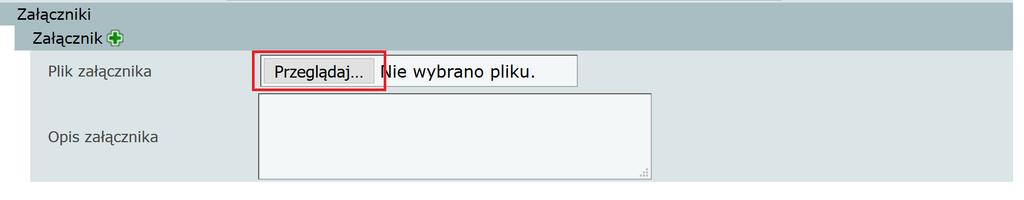 W zakładce Załączniki dołącz za pomocą funkcji Przeglądaj uprzednio pobrany plik.