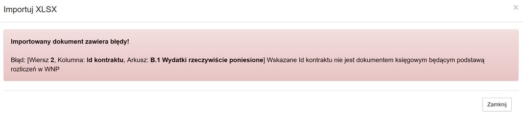 - walidacja blokująca w zakresie wskazania w id kontraktu numeru, który nie jest dokumentem księgowym będacym podstawą rozliczenia we