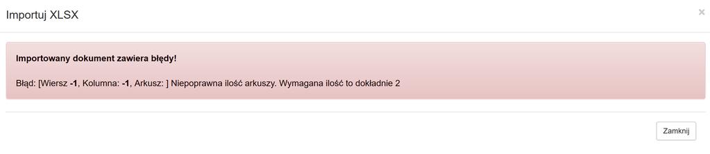 - walidacja blokująca w przypadku usunięcia jednego z arkuszy z pliku xlsx.