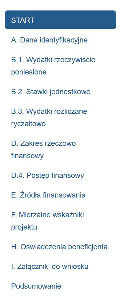 2. Wypełnianie wniosku o płatność Wniosek o płatność został podzielony