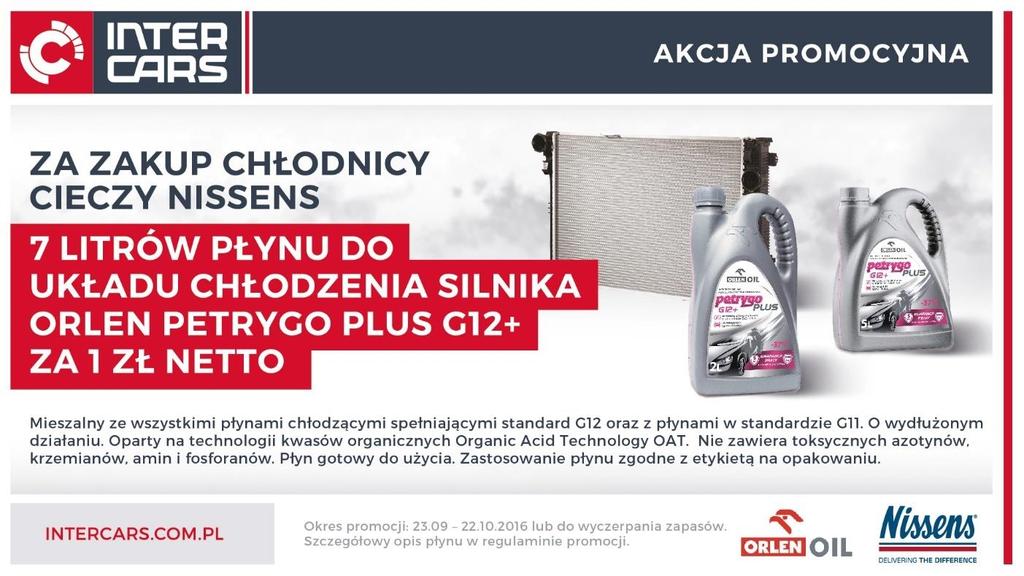 Chłodnice cieczy Nissens Za jednorazowy zakup chłodnicy cieczy Nissens w okresie trwania promocji,