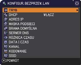 Menu SIEĆ Menu SIEĆ Należy pamiętać o tym, że nieprawidłowe ustawienia sieciowe mogą spowodować zakłócenia w pracy sieci.