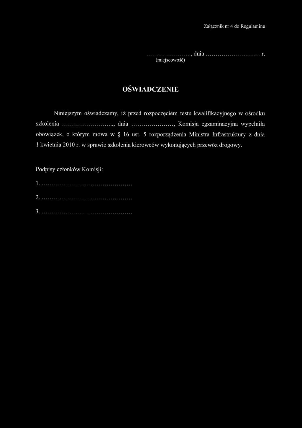 (miejscowość) OŚWIADCZENIE Niniejszym oświadczamy, iż przed rozpoczęciem testu kwalifikacyjnego w