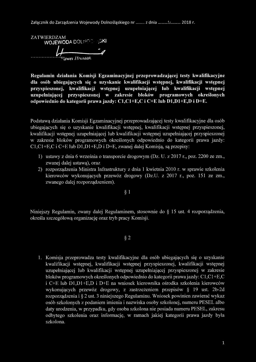 przyspieszonej, kwalifikacji wstępnej uzupełniającej lub kwalifikacji wstępnej uzupełniającej przyspieszonej w zakresie bloków programowych określonych odpowiednio do kategorii prawa jazdy: C1,C1+E,C