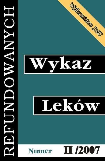 Zmiany w wykazach leków refundowanych, ch i ach obowiązujące od 1 grudnia 2007 Opracowane na podstawie rozporządzeń ministra zdrowia: z 2 listopada 2007 roku w sprawie wykazu leków podstawowych i