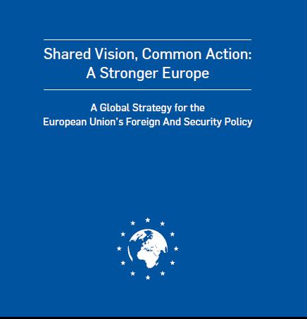 UNIA EUROPEJSKA: GLOB ALNA STRATEGIA WPZIB/2016 MISJA: promowanie pokoju, zapewnianie bezpieczeństwa